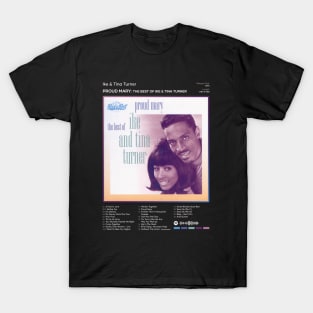 Ike & Tina Turner - Proud Mary: The Best Of Ike & Tina Turner Tracklist Album T-Shirt